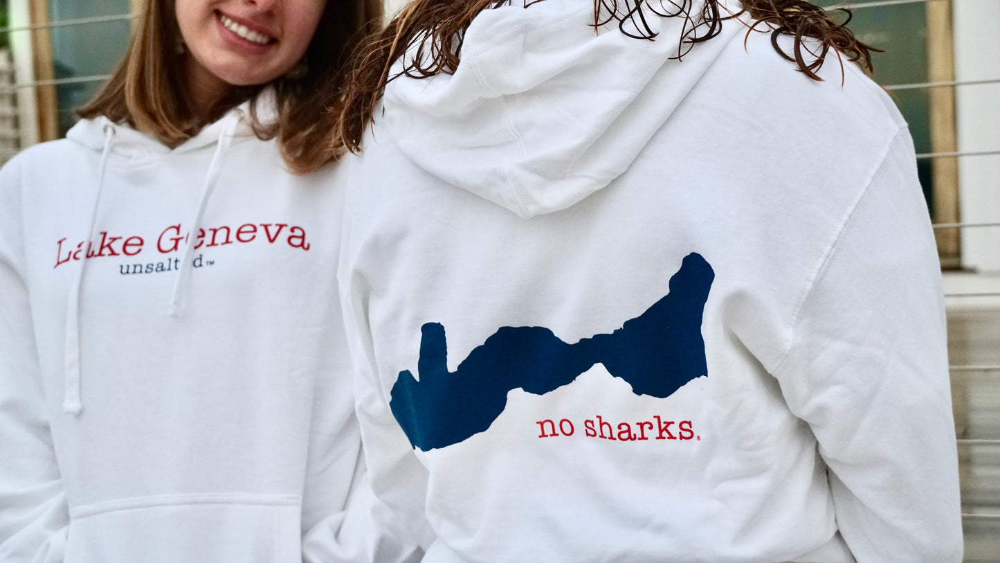 Lake Geneva Unsalted No Sharks® Hoodie